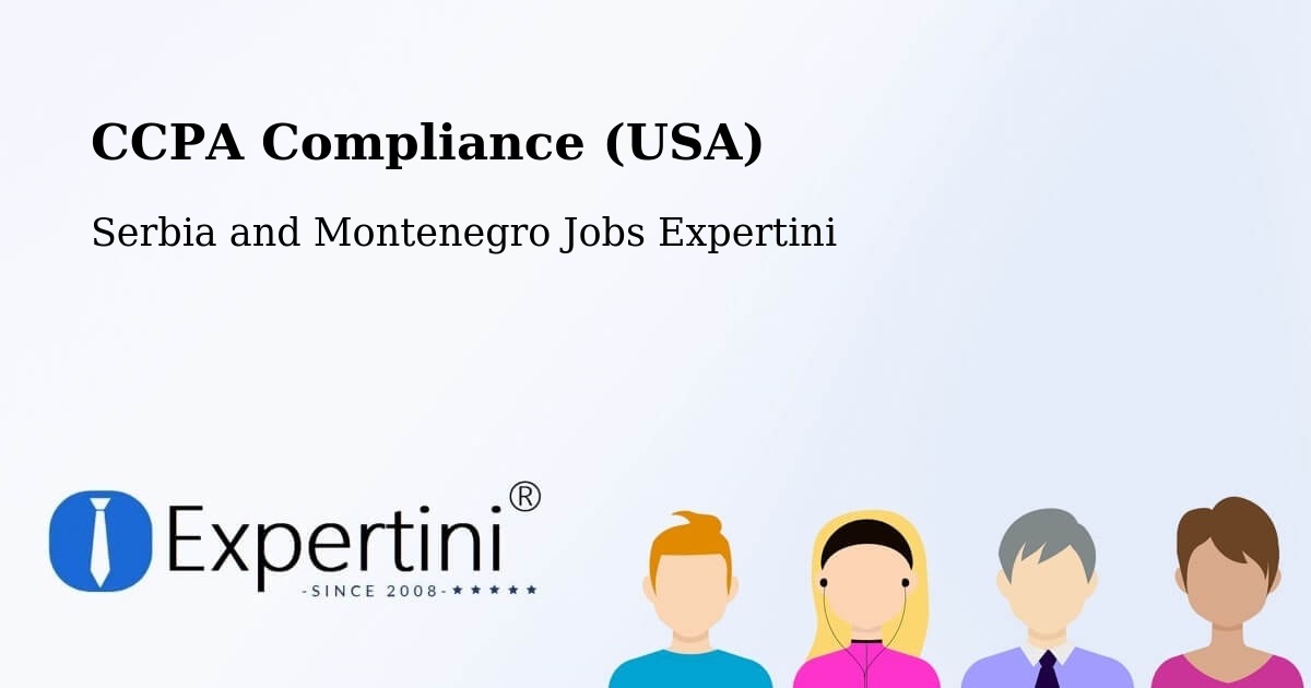 CCPA Privacy Rights & Compliance Notice – Perth - Serbia and Montenegro Jobs Expertini